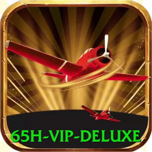 65h - VIP Deluxe - vip
