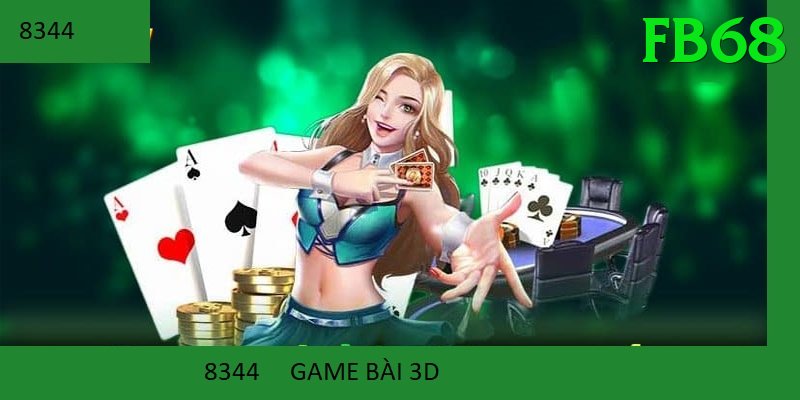 Game Bài 3D - Ưu đãi đặc biệt - Game hành động